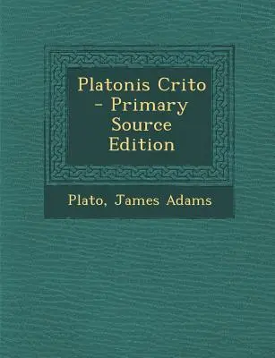 Platonisz Kritón - Platonis Crito