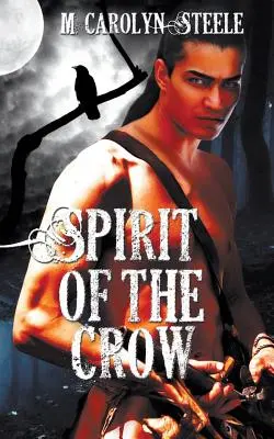 A varjú szelleme - Spirit of the Crow