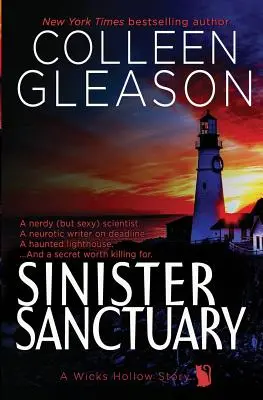 Sinister Sanctuary: A Wicks Hollow Book