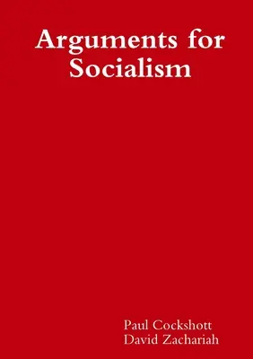 Érvek a szocializmus mellett - Arguments for Socialism