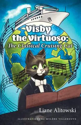 Visby a virtuóz: A klasszikus cirkáló macska - Visby the Virtuoso: The Classical Cruising Cat