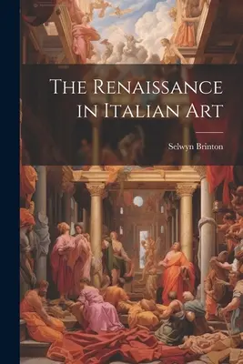 A reneszánsz az olasz művészetben - The Renaissance in Italian Art