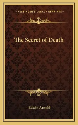 A halál titka - The Secret of Death