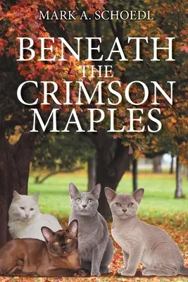 A bíbor juharok alatt - Beneath the Crimson Maples