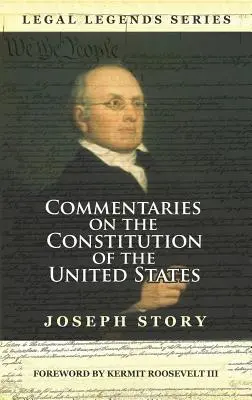 Kommentárok az Egyesült Államok alkotmányához - Commentaries on the Constitution of the United States