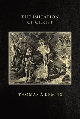 Krisztus utánzása - The Imitation of Christ