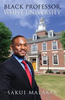 Fekete professzor, fehér egyetem - Black Professor, White University