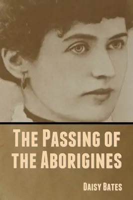 Az őslakosok elmúlása - The Passing of the Aborigines