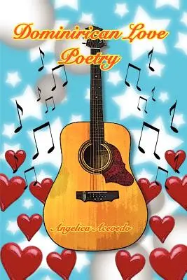 Dominikai szerelmes versek - Dominirican Love Poetry