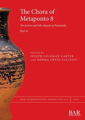 A metapontói chora 8, ii. rész - The Chora of Metaponto 8, Part ii