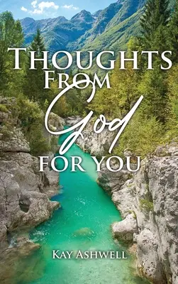 Gondolatok Istentől neked - Thoughts from God for You