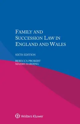 Családjog és öröklési jog Angliában és Walesben - Family and Succession Law in England and Wales