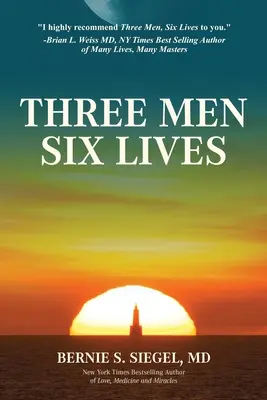 Három férfi hat élete - Three Men Six Lives