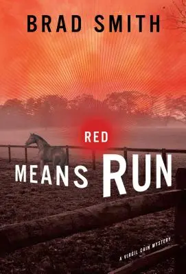 Red Means Run