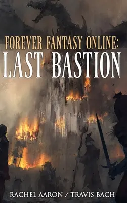 Last Bastion: FFO 2. könyv - Last Bastion: FFO Book 2