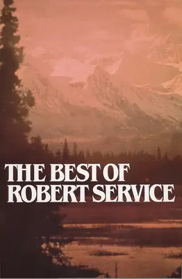 Robert Service legjobbjai - Best of Robert Service