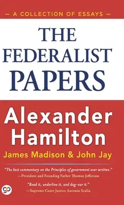 The Federalist Papers (Keménykötéses könyvtári kiadás) - The Federalist Papers (Hardcover Library Edition)