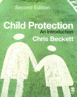 Gyermekvédelem: Bevezetés - Child Protection: An Introduction