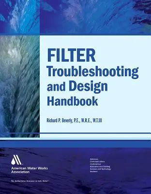 Szűrő hibaelhárítási és tervezési kézikönyv - Filter Troubleshooting and Design Handbook