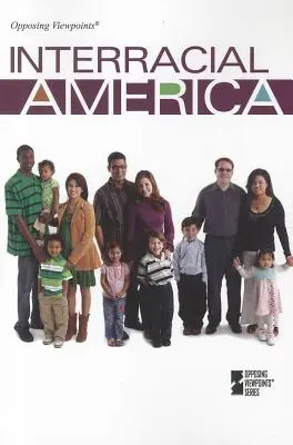 Fajok közötti Amerika - Interracial America