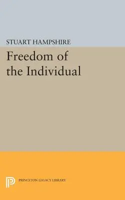 Az egyén szabadsága: Bővített kiadás - Freedom of the Individual: Expanded Edition