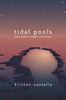 Szökőárak és más kis végtelenek - Tidal Pools and Other Small Infinities