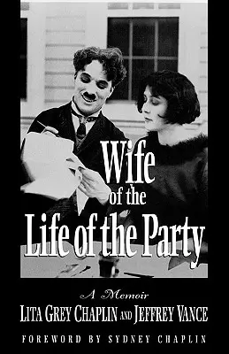 A párt életének felesége: A Memoir - Wife of the Life of the Party: A Memoir