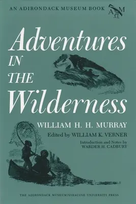 Kalandok a vadonban - Adventures in the Wilderness