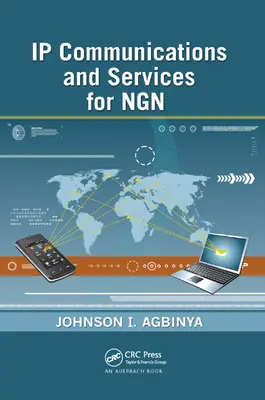 IP-kommunikáció és szolgáltatások az Ngn számára - IP Communications and Services for Ngn