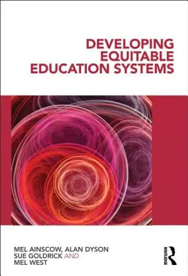 Az igazságos oktatási rendszerek fejlesztése - Developing Equitable Education Systems