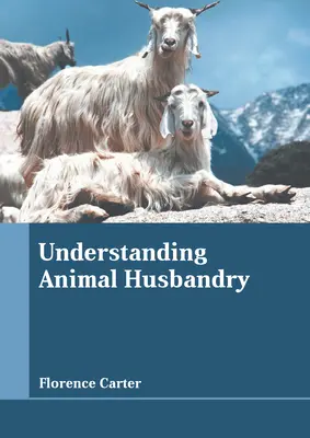 Az állattenyésztés megértése - Understanding Animal Husbandry