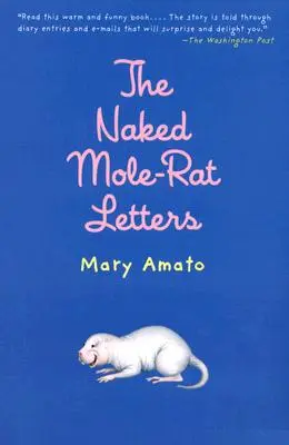 The Naked Mole-Rat Letters