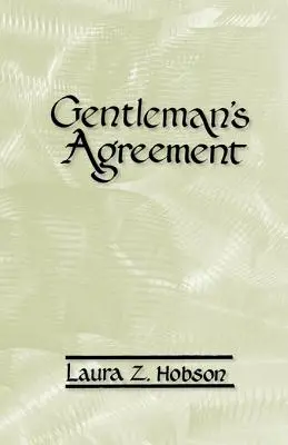 Udvariassági megállapodás - Gentleman's Agreement