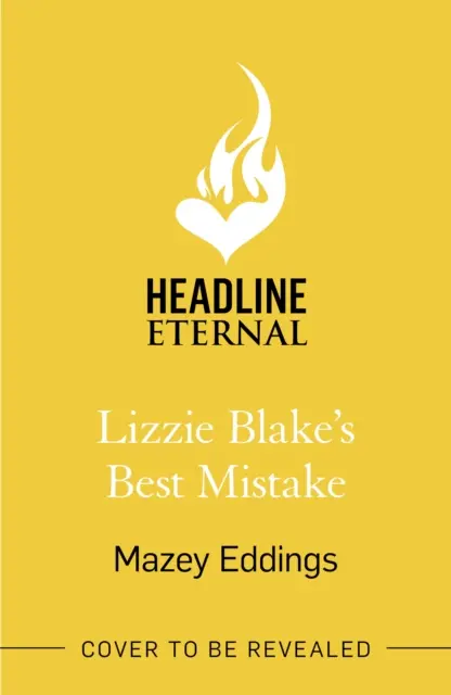 Lizzie Blake legjobb tévedése - A következő egyedi és elájulós romantikus komédia a TikTok-siker, A Brush with Love szerzőjétől! - Lizzie Blake's Best Mistake - The next unique and swoonworthy rom-com from the author of the TikTok-hit, A Brush with Love!