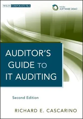 Könyvvizsgálói útmutató az informatikai ellenőrzéshez - Auditor's Guide to It Auditing