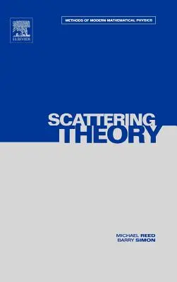 III: Szóráselmélet: kötet - III: Scattering Theory: Volume 3