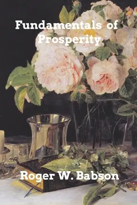 A jólét alapjai - Fundamentals of Prosperity