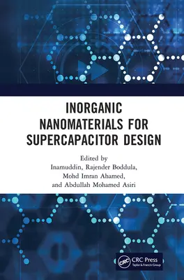 Szervetlen nanoanyagok a szuperkondenzátorok tervezéséhez - Inorganic Nanomaterials for Supercapacitor Design