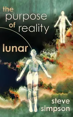 A valóság célja: Lunar - The Purpose of Reality: Lunar