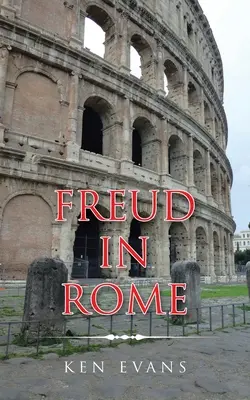 Freud Rómában - Freud in Rome