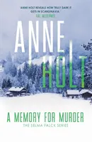 Emlékezet a gyilkosságra (Holt Anne (Szerző)) - Memory for Murder (Holt Anne (Author))