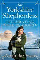 Az évszakok ünneplése a yorkshire-i pásztorlánnyal - Gazdálkodás, család és finom receptek megosztásra - Celebrating the Seasons with the Yorkshire Shepherdess - Farming, Family and Delicious Recipes to Share