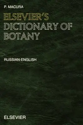 Elsevier's Dictionary of Botany: Russian-English