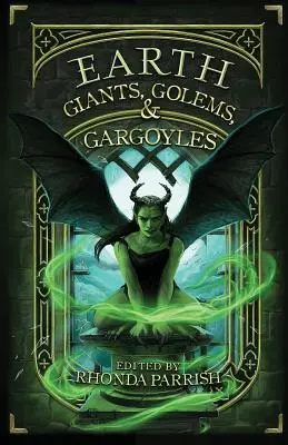 Föld: Óriások, gólemek, és vízköpők - Earth: Giants, Golems, & Gargoyles