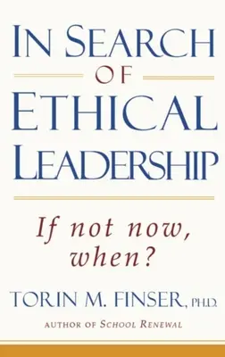 Az etikus vezetés keresése - In Search of Ethical Leadership