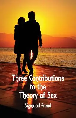 Három hozzájárulás a nemiség elméletéhez - Three Contributions to the Theory of Sex