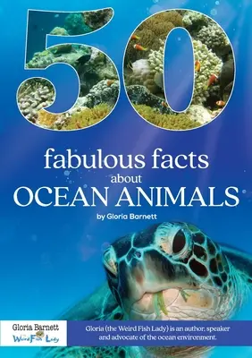 50 mesés tény az óceáni állatokról - 50 Fabulous Facts About Ocean Animals