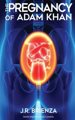 Adam Khan terhessége - The Pregnancy Of Adam Khan