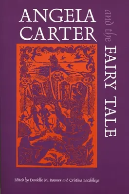 Angela Carter és a mese - Angela Carter and the Fairy Tale