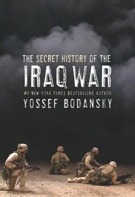 Az iraki háború titkos története - Secret History of the Iraq War
